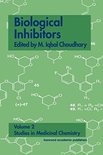 Imagen de archivo de Biological Inhibitors. Volume 2. Studies in Medicinal Chemistry a la venta por Richard Booth's Bookshop