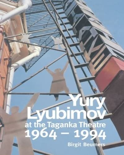 9783718658855: Yuri Lyubimov: Thirty Years at the Taganka Theatre