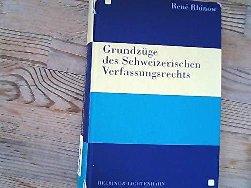 9783719021276: Grundzge des Schweizerischen Verfassungsrechts - Rhinow, Ren A