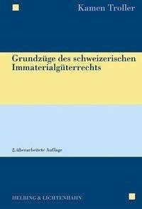 9783719023577: Grundzge des schweizerischen Immaterialgterrechts