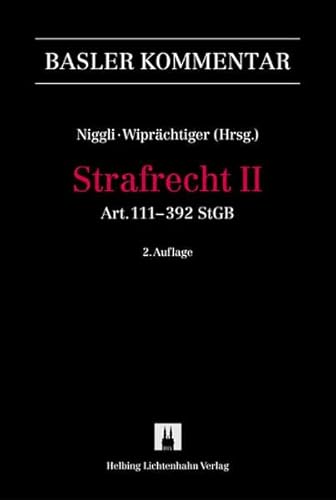 Beispielbild fr Strafrecht II : Art. 111 - 401 StGB (2. Auflage) zum Verkauf von Librairie Le Valentin, Lausanne
