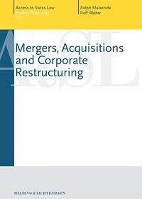 Beispielbild fr Mergers, Acquisitions and Corporate Restructuring (Access to Swiss Law) zum Verkauf von medimops