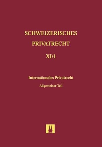 Stock image for Bd. XI/1: Internationales Privatrecht Allgemeine Lehren for sale by Buchpark