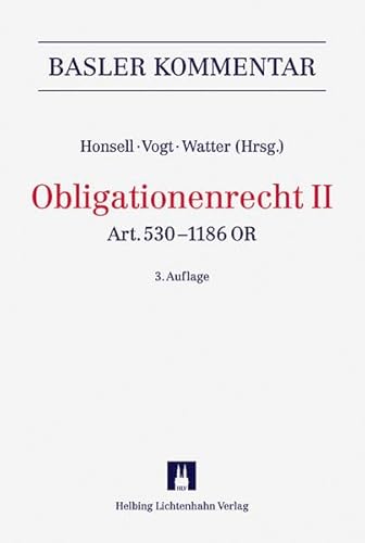 9783719025250: Obligationenrecht II: Art. 530-1186 OR (Basler Kommentar)