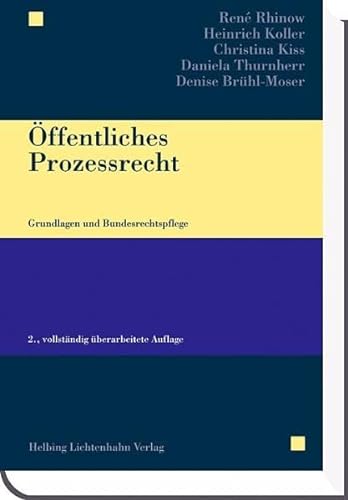 9783719026257: ffentliches Prozessrecht: Grundlagen und Bundesrechtspflege