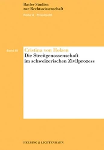 9783719026271: Die Streitgenossenschaft im schweizerischen Zivilprozess