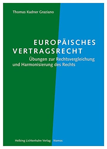 9783719027377: Europisches Vertragsrecht: bungen zur Rechtsvergleichung und Harmonisierung...