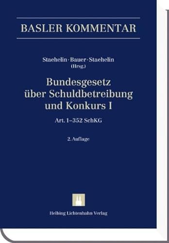 9783719027896: Bundesgesetz ber Schuldbetreibung und Konkurs I (Art. 1-158 SchKG) + II (Art. 159-352 SchKG)