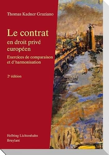 Stock image for Le contrat en droit priv europen: Exercices de comparaison for sale by medimops