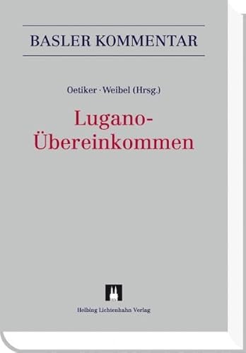 Beispielbild fr Lugano-bereinkommen. Basler Kommentar. zum Verkauf von Wissenschaftliches Antiquariat Kln Dr. Sebastian Peters UG