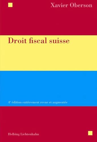 Beispielbild fr Droit fiscal suisse: 4e dition entirement revue et augmente (Gebundene Ausgabe) zum Verkauf von suspiratio - online bcherstube