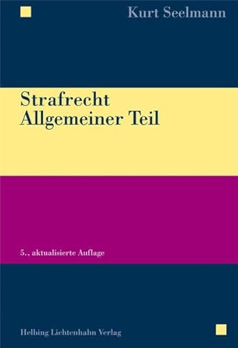 Stock image for Strafrecht Allgemeiner Teil Seelmann, Kurt for sale by online-buch-de