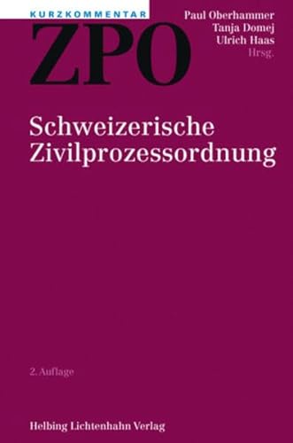 Beispielbild fr Kurzkommentar ZPO: Schweizerische Zivilprozessordnung (Kurzkommentar /Petit commentaire) zum Verkauf von ABC Versand e.K.