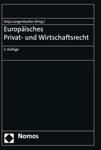 9783719033965: Europisches Privat- und Wirtschaftsrecht by Langenbucher, Katja