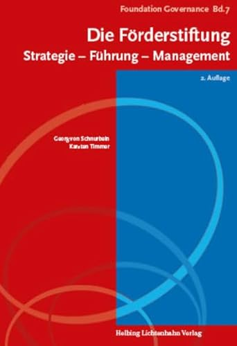 9783719036317: Die Frderstiftung: Strategie Fhrung Management