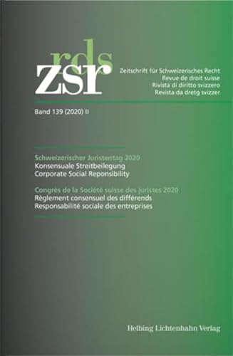 Stock image for zsr. Zeitschrift fr Schweizerisches Recht. Schweizerischer Juristentag 2020, Congrs de la Socit suisse des Juriste 2020. Band 139 (2020) II. for sale by INGARDIO