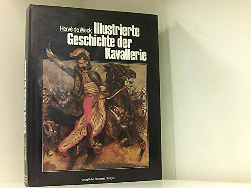 9783719307622: Illustrierte Geschichte der Kavallerie.