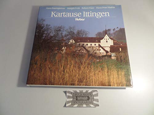 Kartause Ittingen (German Edition) - Früh, Mar