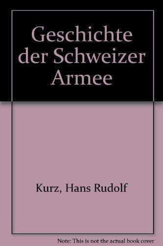 Die Geschichte der Schweizer Armee