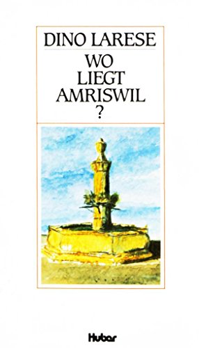 Beispielbild fr Wo liegt Amriswil? zum Verkauf von medimops