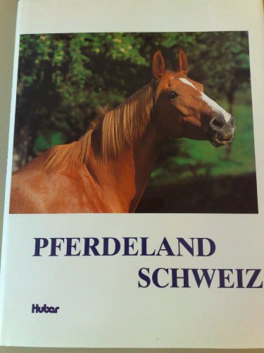 Beispielbild fr Pferdeland Schweiz. Die wechselvolle Geschichte des Pferdes im 20. Jahrhundert. zum Verkauf von Antiquariat Luechinger