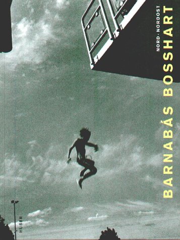 Barnabas Bosshart: Nord-Nordost (German/French)