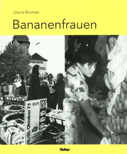 Bananenfrauen Brunner, Ursula.