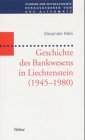 9783719312220: Studien zur Zeitgeschichte, Bd.1, Geschichte des Bankwesens in Liechtenstein (1945-1980)