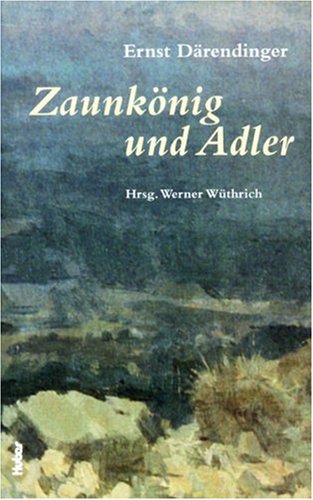 Beispielbild fr Zaunknig und Adler zum Verkauf von Online-Shop S. Schmidt