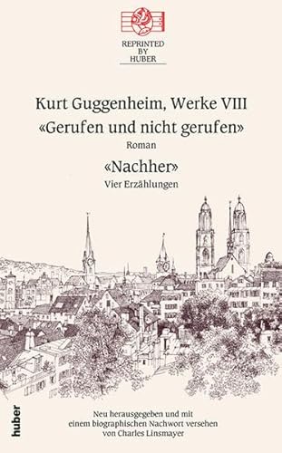 Imagen de archivo de Gerufen und nicht gerufen / Nachher: Reprinted a la venta por online-buch-de