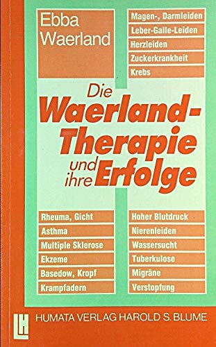Beispielbild fr Die Waerland-Therapie und ihre Erfolge zum Verkauf von medimops
