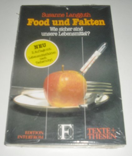 Stock image for Food und Fakten. Wie sicher sind unsere Lebensmittel? for sale by Versandantiquariat Felix Mcke