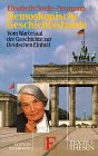 9783720152426: Demoskopische Geschichtsstunde: Vom Wartesaal der Geschichte zur Deutschen Einheit (Texte + Thesen) (German Edition)