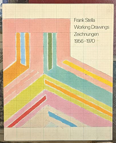 Beispielbild fr Frank Stella: Working drawings, 1956-1970 = Zeichnungen (German Edition) zum Verkauf von Books From California