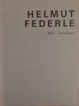 Beispielbild fr Helmut Federle: Bilder, Zeichnungen (German Edition) zum Verkauf von medimops
