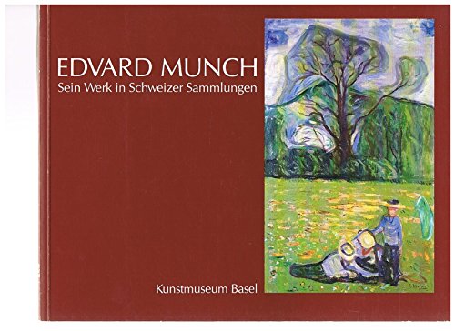 Beispielbild fr Edvard Munch, sein Werk in schweizer Sammlungen: Kunstmuseum Basel, 9. Juni-22. September 1985 (German Edition) zum Verkauf von Zubal-Books, Since 1961