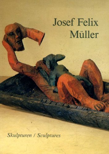 9783720400336: Josef Felix Müller: Skulpturen / sculptures