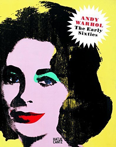 Beispielbild fr Andy Warhol The Early Sixties - Gemlde und Zeichnungen 1961-1964 [Deutsche Ausgabe] zum Verkauf von medimops