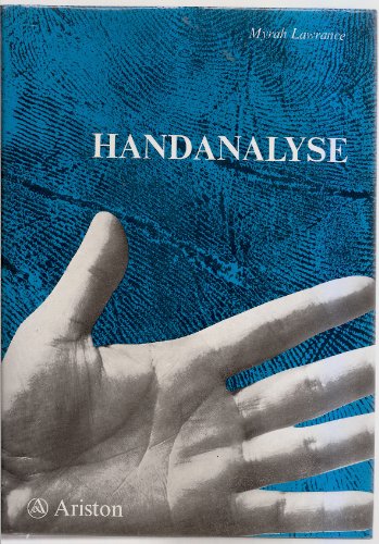 Handanalyse. Eine Methode, um sich und andere zu erkennen