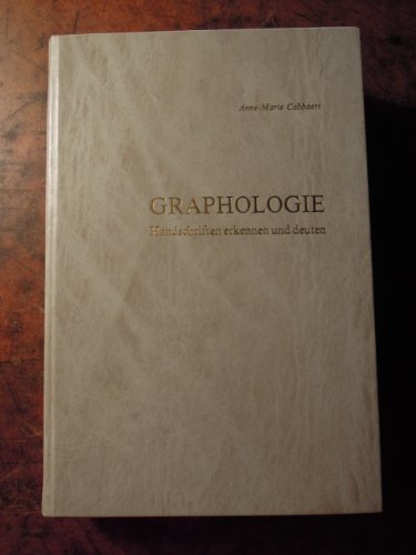 Graphologie. Handschriften erkennen und deuten