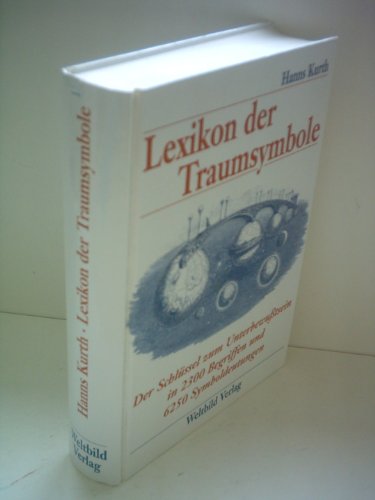 Stock image for Lexikon der Traumsymbole. 2300 Begriffe, 6250 Symboldeutungen for sale by medimops