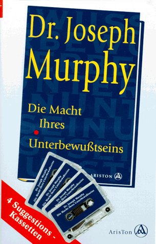 Die Macht Ihres UnterbewuÃŸtseins, Cassetten, Ãœbungen, 4 Cassetten (9783720516730) by Murphy, Joseph; MÃ¼ller, Wolfgang H.