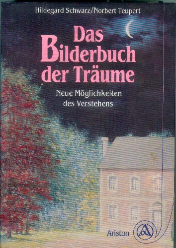 Stock image for das bilderbuch der trume. neue mglichkeiten des verstehens for sale by alt-saarbrcker antiquariat g.w.melling