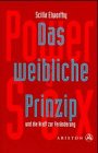 Stock image for Das weibliche Prinzip for sale by medimops