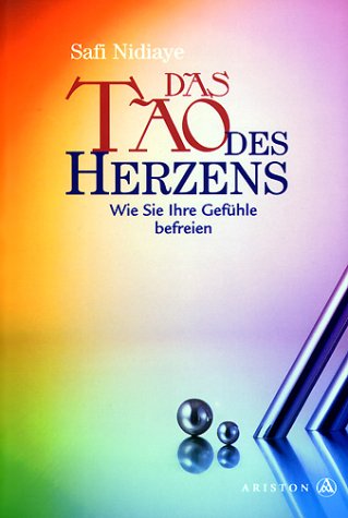 Stock image for Das Tao des Herzens for sale by medimops