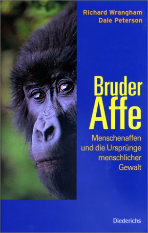 Beispielbild fr Bruder Affe. Menschenaffen und die Ursprnge menschlicher Gewalt zum Verkauf von Studibuch