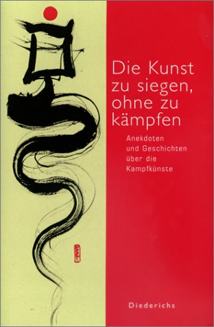 Stock image for Die Kunst zu siegen, ohne zu kmpfen for sale by medimops