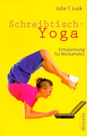 9783720522779: Schreibtisch-Yoga