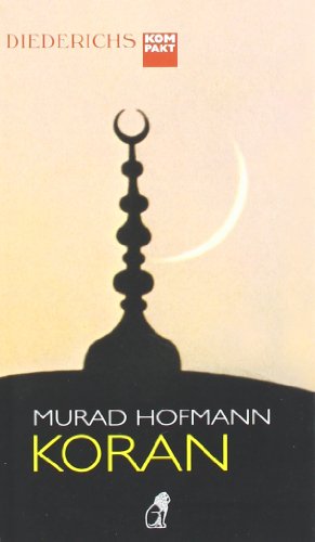 Stock image for Der Koran (Diederichs kompakt) for sale by medimops