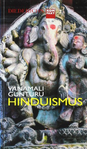 Stock image for Hinduismus (Diederichs kompakt) Gunturu, Vanamali for sale by tomsshop.eu